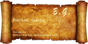 Bartek Gyula névjegykártya